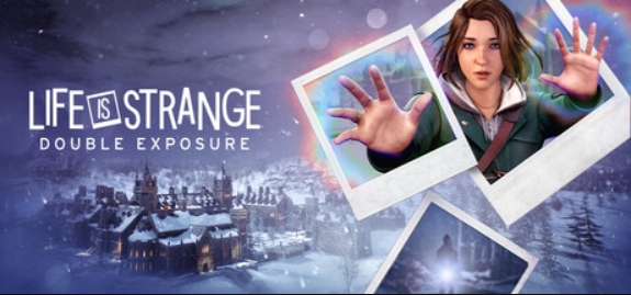 奇异人生：双重曝光/Life is Strange: Double Exposure