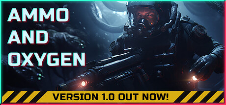 弹药和氧气/Ammo and Oxygen