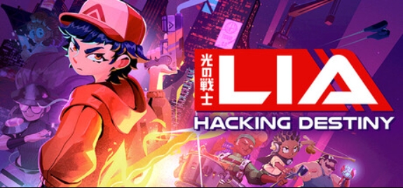 光之战士：改写命运/Lia: Hacking Destiny