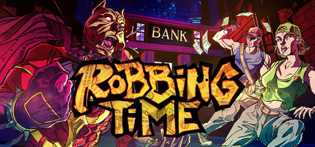 打劫时间到/Robbing Time/支持网络联机