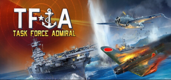特遣舰队上将：第一卷 - 美国航母战役/Task Force Admiral - Vol.1: American Carrier Battles