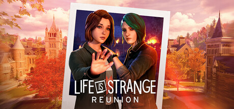 奇异人生：重聚/奇异人生：重逢-虚拟机版/Life is Strange: Reunion HYPERVISOR