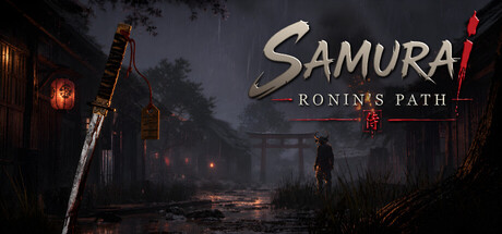 武士:浪人之路/Samurai: Ronin's Path