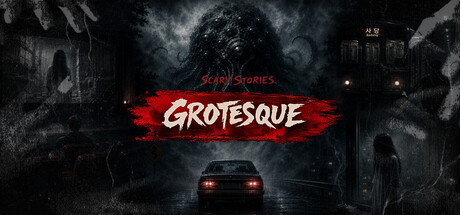 惊悚故事:畸怪见闻/Scary Stories: Grotesque