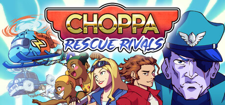 直升机救援:劲敌对决/Choppa: Rescue Rivals