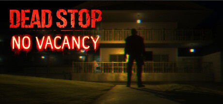 死亡驿站：客满/Dead Stop - No Vacancy
