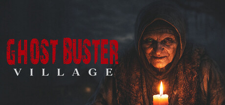 幽灵猎手:废弃村庄/Ghost Buster:Village