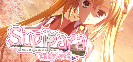 sppl-魔女爱丽丝 第一章 春日已至2/Supipara - Chapter 2 Spring Has Come!