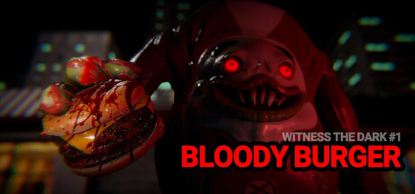 见证黑暗 第一章:血腥汉堡/Witness the Dark - Episode 1 - Bloody Burger