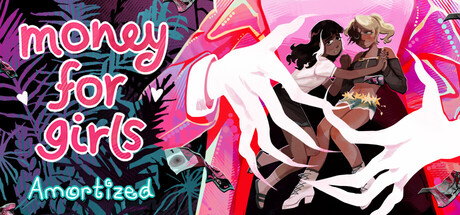 少女融资:分期偿还/Money for Girls: Amortized