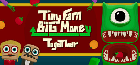 小农场赚大钱：一起玩/Tiny Farm Big Money Together