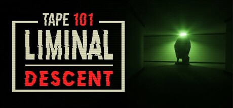 录像带101:阈限深潜/Tape 101: Liminal Descent