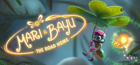 玛丽和巴尤：回家之路/Mari and Bayu - The Road Home