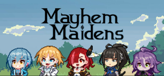 混乱少女团/Mayhem Maidens