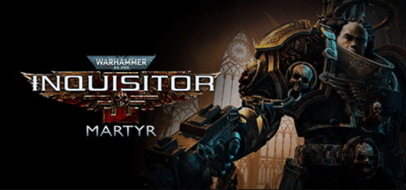 战锤40K：审判者-殉道者/Warhammer 40,000: Inquisitor - Martyr