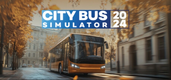 城市巴士模拟器2024/City Bus Simulator 2024