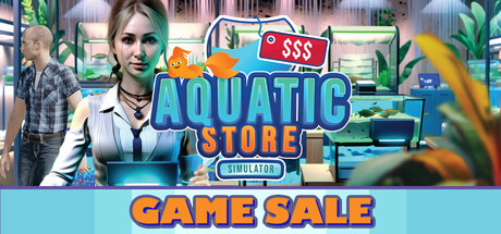 水生商店模拟器/Aquatic Store Simulator