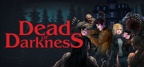 至暗死境/Dead of Darkness